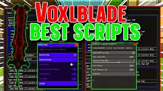 ROBLOX Voxlblade OP Hack / Script Gui | Auto Farm, Kill Aura, Esp, Teleports And More! *PASTEBIN*