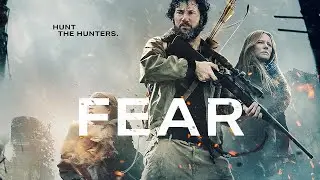 FEAR Official Trailer 2021 Action Horror