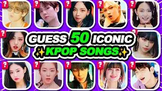 GUESS 50 KPOP SONGS (ICONIC & POPULAR KPOP SONGS) 🔥 KPOP QUIZ 2024