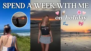 SPEND A WEEK WITH ME ON HOLIDAY *holiday vlog 🌺🌊