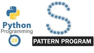 Python Pattern Programs | Printing Stars * in S Shape