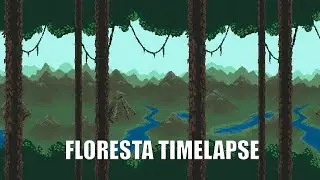 Floresta - Pixel Art Timelapse