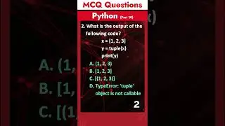 Part 10 - Python MCQ - Q&A