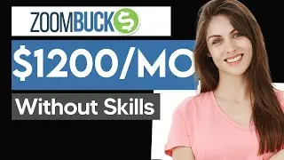 Earn $1203/Mo With Zoombucks | How To Make Money Online With ZoomBucks (Live Example)