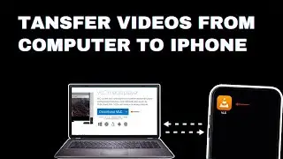 How To Transfer Videos From Computer To iPhone | digimarketers360