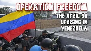The April 30 Uprising in Venezuela | War Documentaries