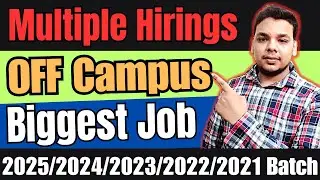 OFF Campus Drives For 2024 , 2023 , 2022 Batch Hiring | Fresher Jobs | Latest Hirings 2024 Batch