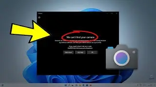 Fix We can't find your camera Error 0xA00F4244 in Windows 11 / 10 | How To Solve Camera 📷✔️