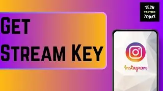 How To Get Stream Key On Instagram