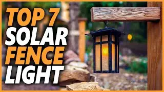 Best Solar Fence Light In 2023 | Top 15 Solar Fence Lights For Outdoor Decor And Brighten