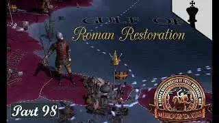 EU4 - MEIOU & Taxes - Roman Reclamation - Part 98