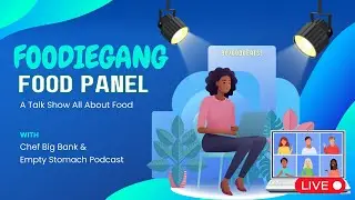 Foodiegang Food Panel Soft Opening - A Talk Show All About Food