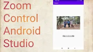 How to implemented Zoom Control in Android Studio|| ImageView zoom control || 2020{Update Version}