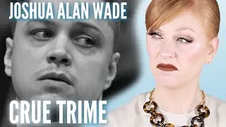 JOSHUA ALAN WADE | CRUE TRIME | BETTER OFF RED (AK)