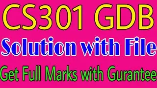 CS301 GDB SOLUTION 2022 | CS301 GDB SOLUTION | CS301 GDB 1 Solution with File || Vu ki duniya
