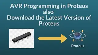 AVR microcontroller programming in proteus 2021