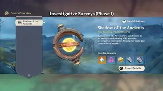 Genshin Impact - Shadow of the Ancients (Event) - Investigative Surveys (Phase 1)