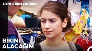 En İyi Muadil Ürünler Pazarda Bulunur 🤭- Adını Feriha Koydum 24. Bölüm