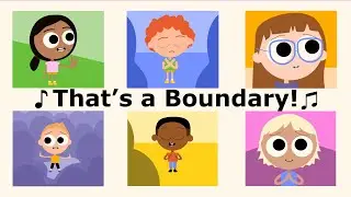 The Boundaries Song - 