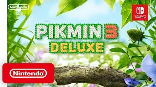 Pikmin 3 Deluxe - Announcement Trailer - Nintendo Switch