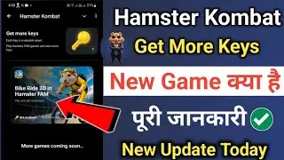 Hamster Kombat New Game Kya Hai | Bike Ride 3D in Hamster Fan Kya hai | Gat More Keys Hamster Kombat