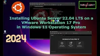 How to install Ubuntu Server 22.04 LTS on a VMware Workstation 17 Pro in Windows 11(Step by Step)