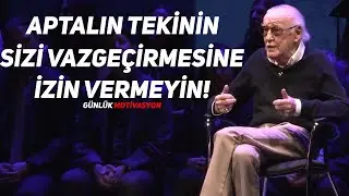 APTALIN TEKİNİN SİZİ VAZGEÇİRMESİNE İZİN VERMEYİN - Stan Lee Spider-Man Yaratılış Hikayesi