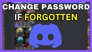 How To Change Discord Password If You Forgot It