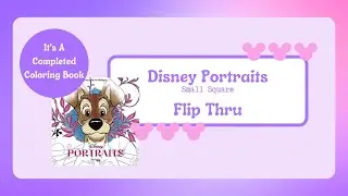 Flip Thu of the Completed Coloring Book Disney Portraits