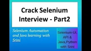 #CrackSelenium#InterviewPrep#SeleniumInterview#SeleniumTutorial How to crack SeleniumInterviewPart2