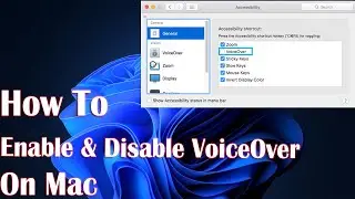 Enable & Disable VoiceOver On Mac - How To