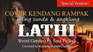 LATHI - Weird Genius (Cover Kendang Rampak + Suling Sunda Campur Dangdut Koplo) dengan Lirik