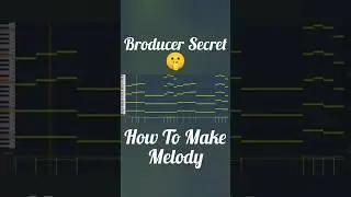 Melody Secret🤫#flstudio #melody #musicproducer #melodytutorial #shorts