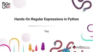 TUTORIAL / Trey Hunner / Hands-On Regular Expressions in Python