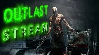 OUTLAST ➤ ДУРДОМ ? НЕ , НЕ СЛЫШАЛ ! ➤ ПОЛНОЕ ПРОХОЖДЕНИЕ