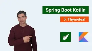 Spring Boot Kotlin Ep 5: Thymeleaf template engine