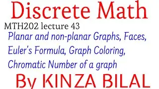 Discrete Math#43 | Planar graphs | Euler's Formula | Graph Coloring | Kinza Bilal