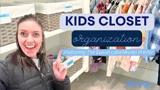 Kids Closet Organization Featuring Epson LabelWorks Printer