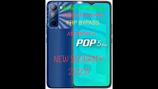 Tecno POP 5 Pro FRP Bypass ANDROID 11