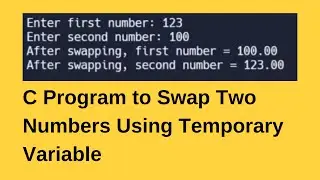 C Program to Swap Two Numbers Using Temporary Variable