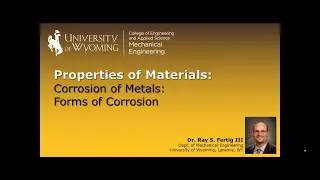 08-2 Corrosion of Metals: Forms of Corrosion