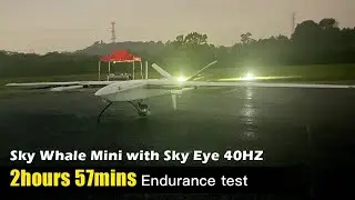 2 hours 57 minutes! Sky Whale Mini VTOL endurance with a surveillance camera