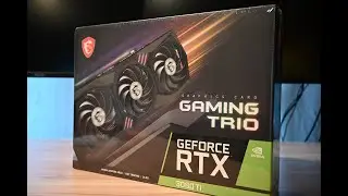 MSI GeForce RTX 3080 Ti GAMING TRIO 12G Quick Unboxing