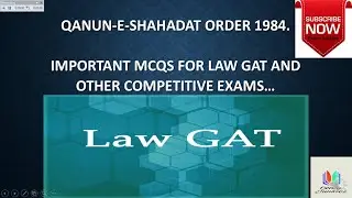 QSO / LAW OF EVIDENCE MCQS LECTURE 1 FOR LAW GAT