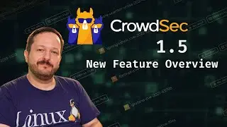 CrowdSec 1.5 Gains New Features - Exploring Block Lists, Post Exploitation Behavior & More!