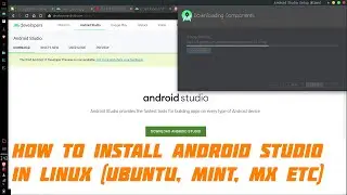 How to Install Android Studio in Linux Ubuntu MX Mint Debian 2020