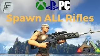 ARK: Survival Evolved How to spawn all Rifles