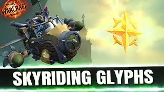 Skyriding ALL GLYPHS Guide! The War Within - Swarmite Skyhunter Mount Guide