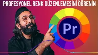 Profesyonel Renk Düzenlemesi Nasıl Yapılır? | Adobe Premiere Pro Dersleri