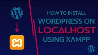 How To Install Wordpress On Localhost Server Using Xampp | Virtual Crafts